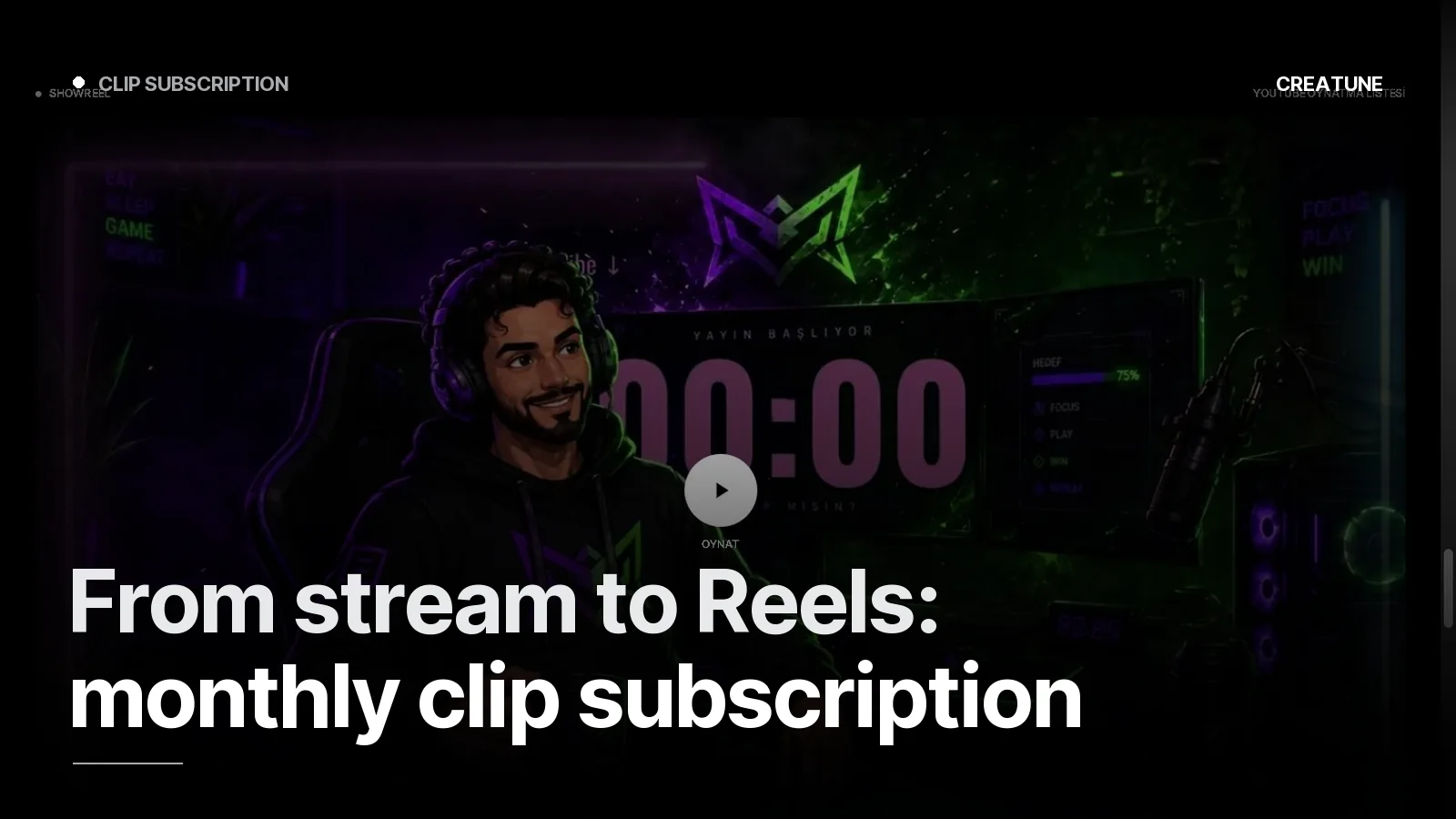 Creatune showreel — stream screens and short video work