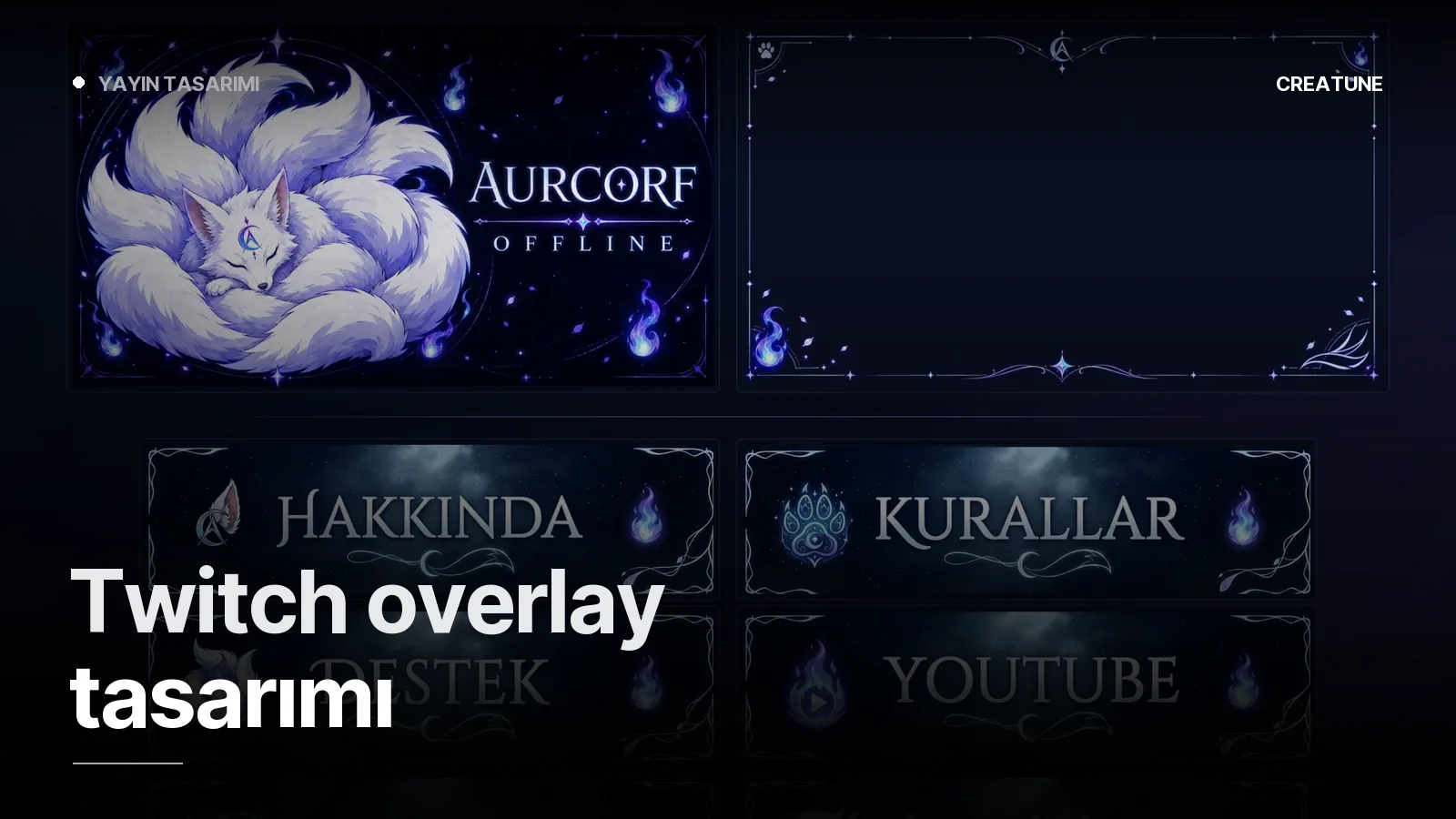 Aurcorf için tasarlanan Twitch overlay, offline ekranı ve panel bannerları