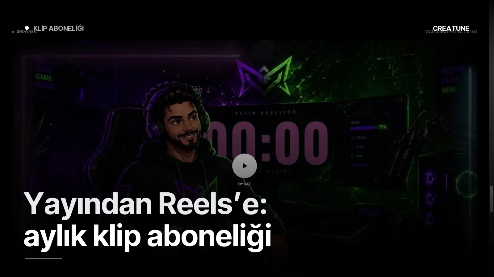 Creatune showreel — yayın ekranları ve kısa video işleri